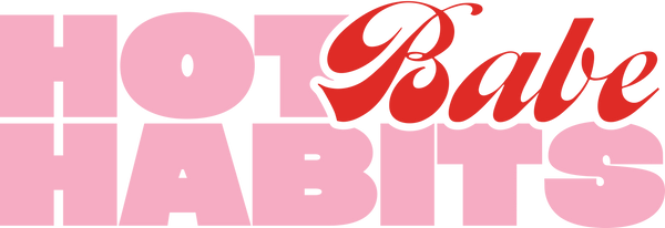 Hot Babe Habits